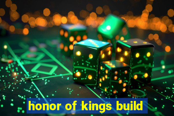 honor of kings build