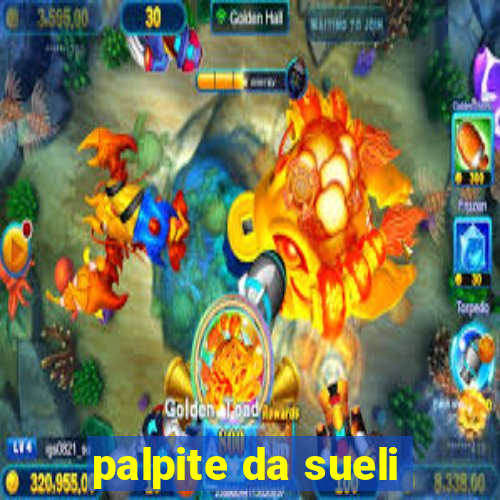 palpite da sueli