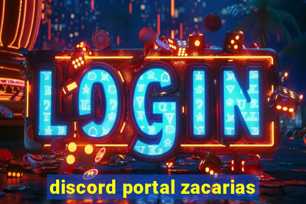 discord portal zacarias