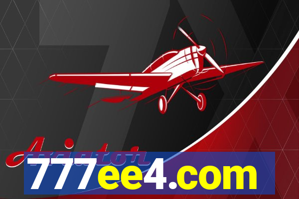 777ee4.com