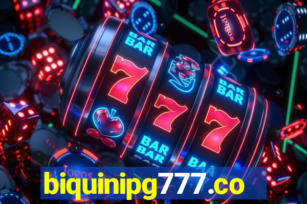 biquinipg777.com