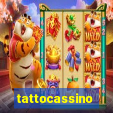 tattocassino