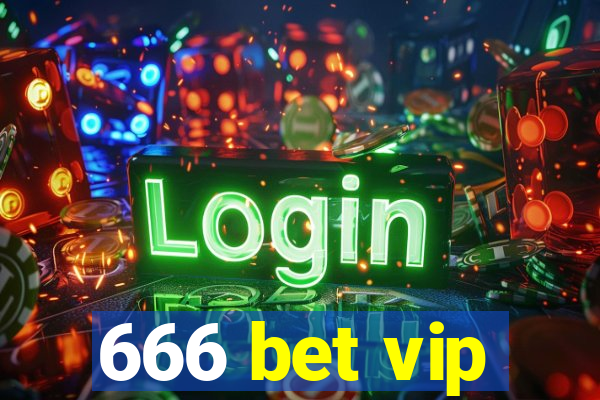 666 bet vip