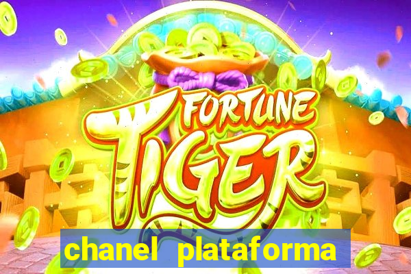 chanel plataforma de jogos