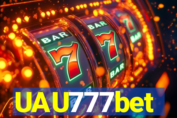 UAU777bet