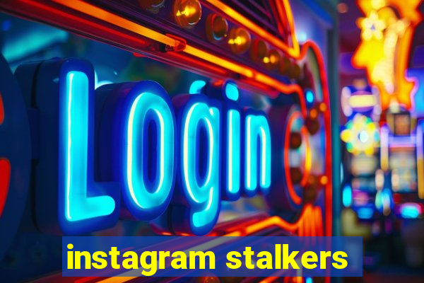 instagram stalkers