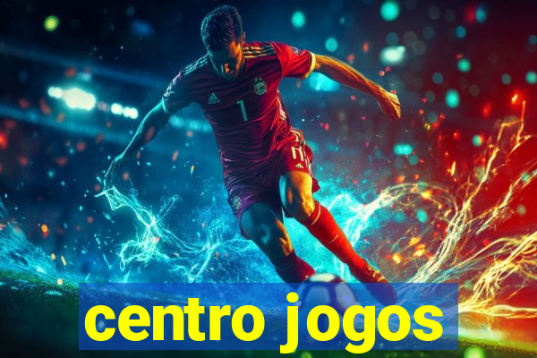 centro jogos