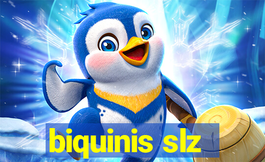 biquinis slz