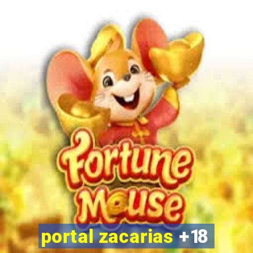 portal zacarias +18