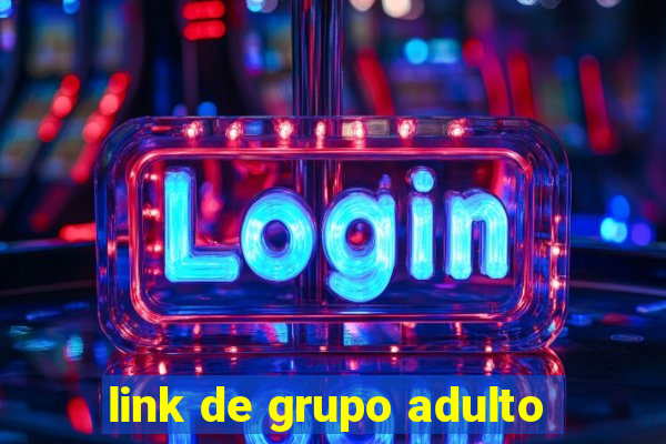 link de grupo adulto