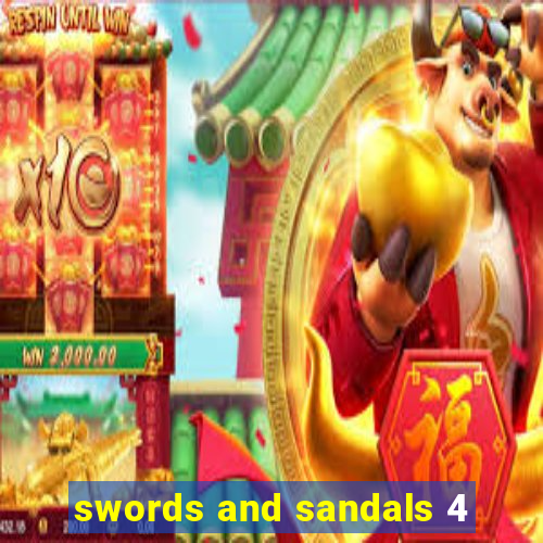 swords and sandals 4