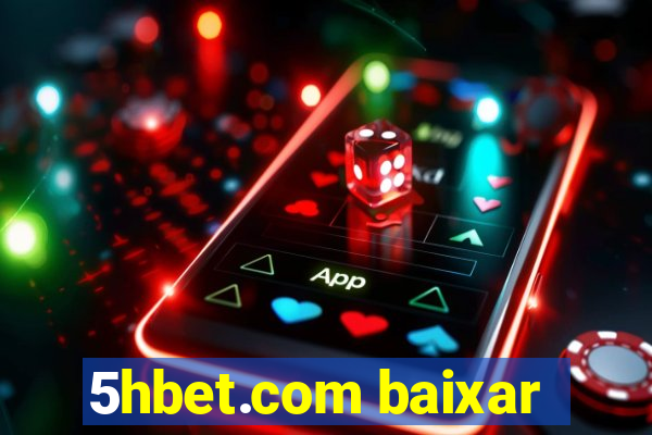 5hbet.com baixar