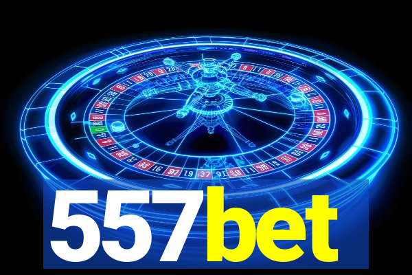 557bet