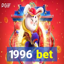 1996 bet