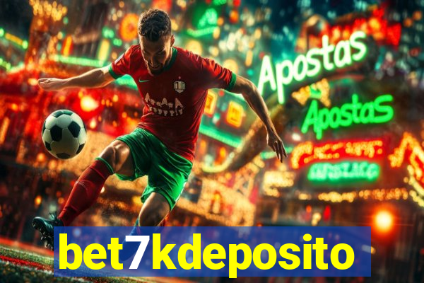 bet7kdeposito