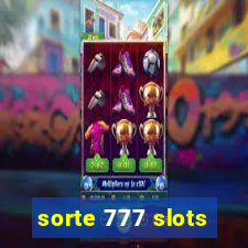 sorte 777 slots