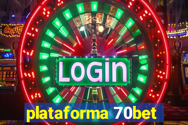 plataforma 70bet