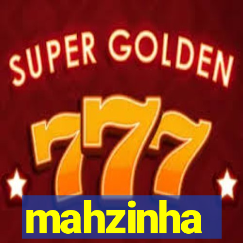 mahzinha