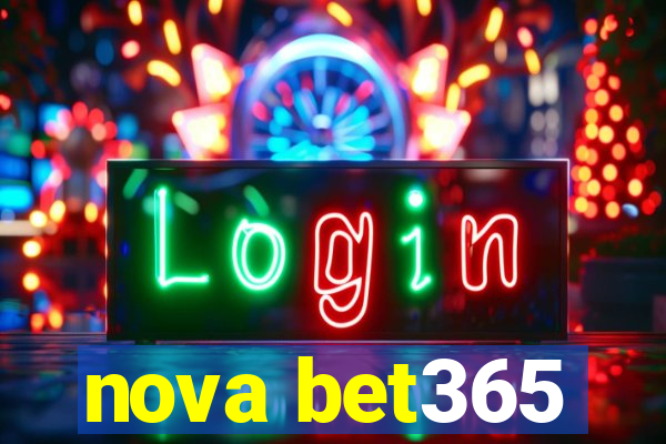 nova bet365