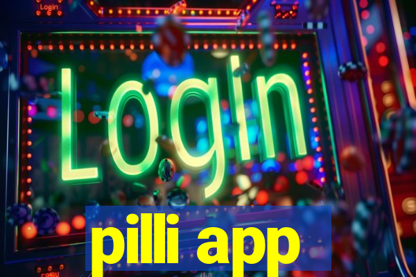 pilli app