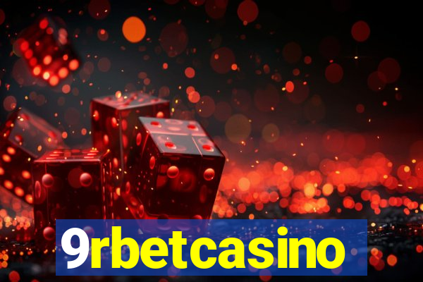 9rbetcasino