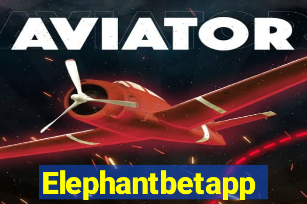 Elephantbetapp