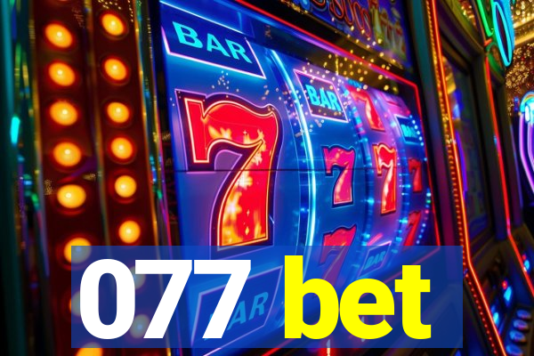 077 bet