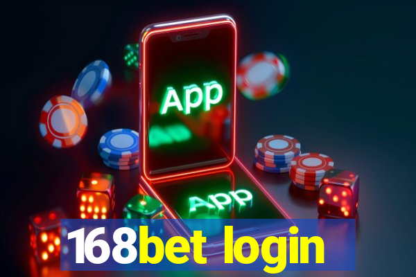 168bet login