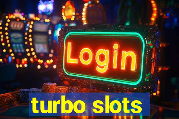 turbo slots