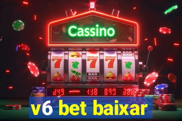 v6 bet baixar