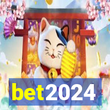 bet2024