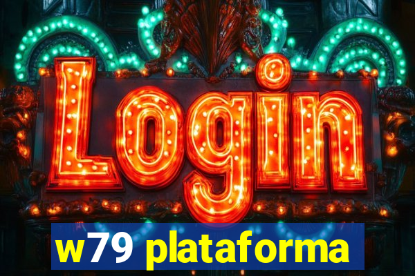 w79 plataforma