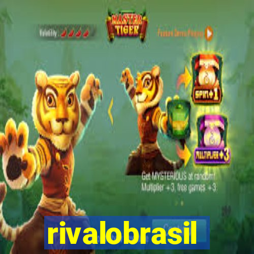 rivalobrasil