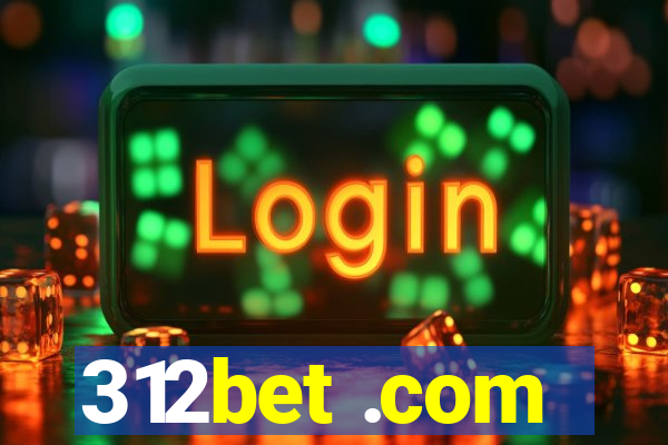 312bet .com