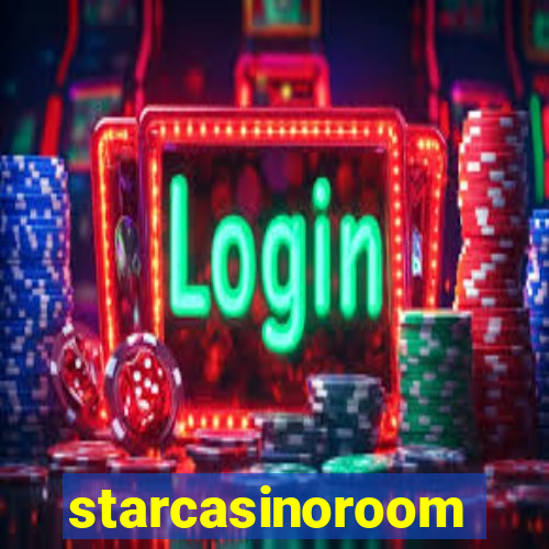 starcasinoroom