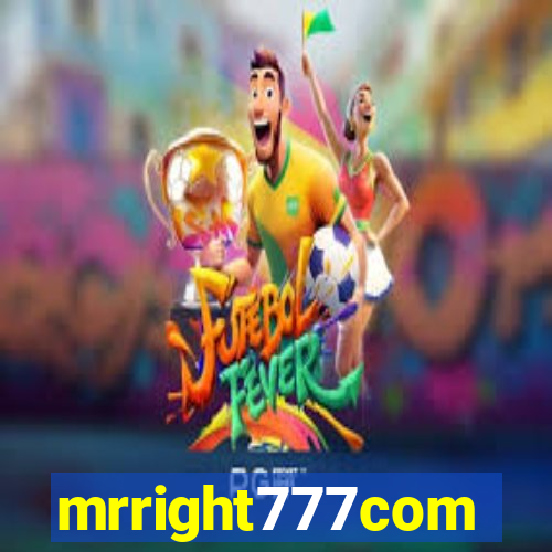 mrright777com