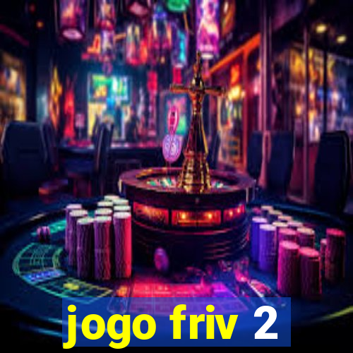 jogo friv 2