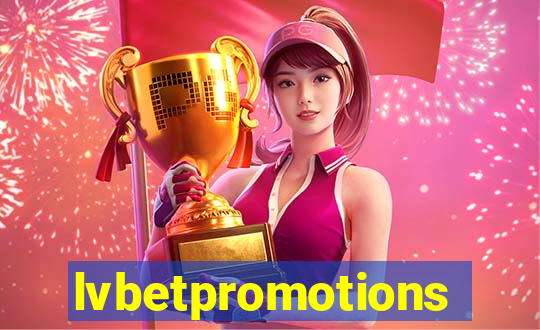 lvbetpromotions