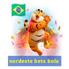 nordeste bets bola