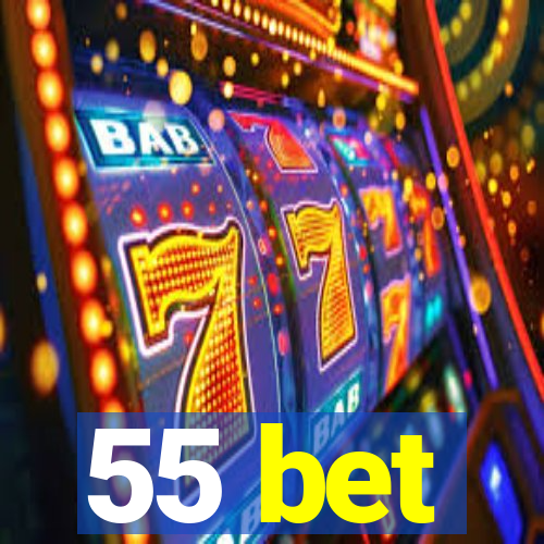 55 bet