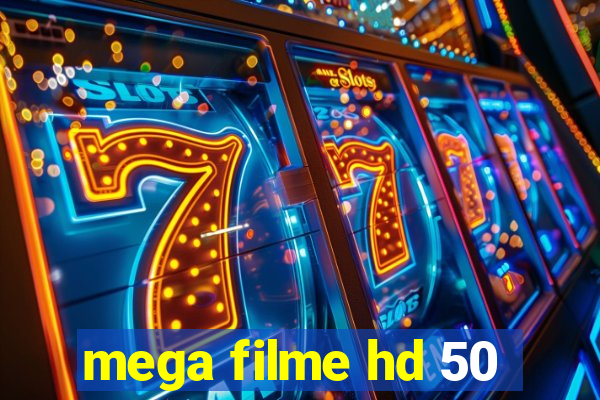 mega filme hd 50