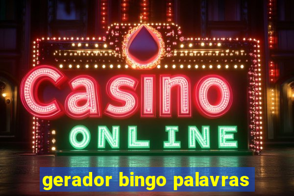 gerador bingo palavras