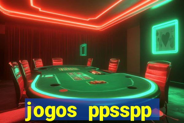 jogos ppsspp download android