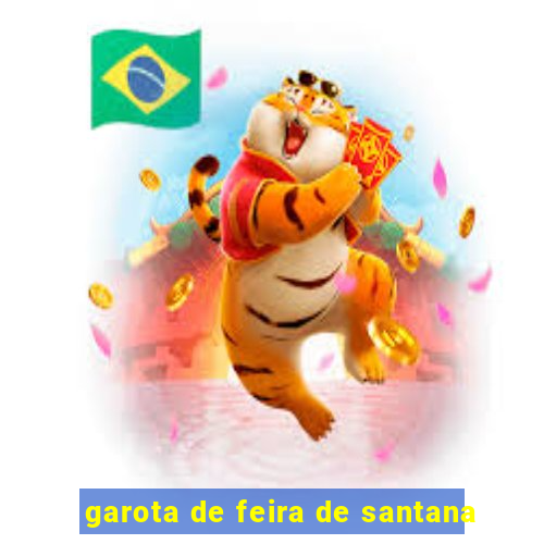 garota de feira de santana