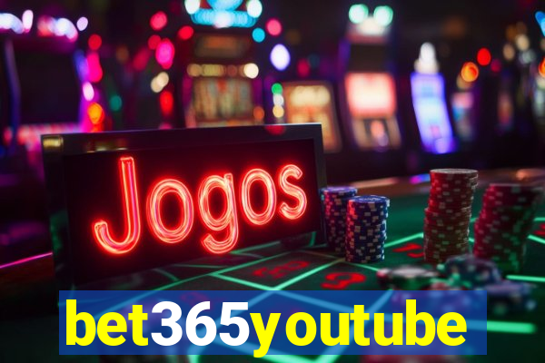 bet365youtube