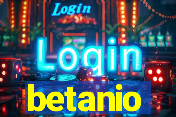 betanio