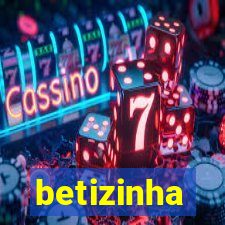 betizinha