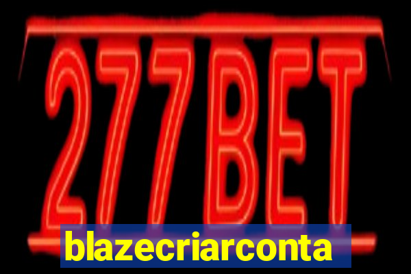 blazecriarconta