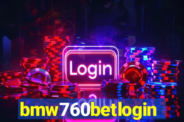 bmw760betlogin