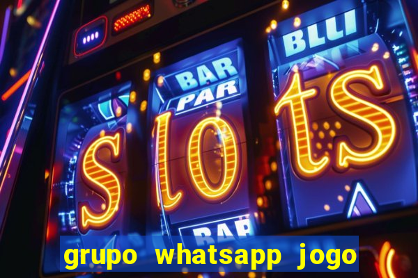 grupo whatsapp jogo do bicho bahia